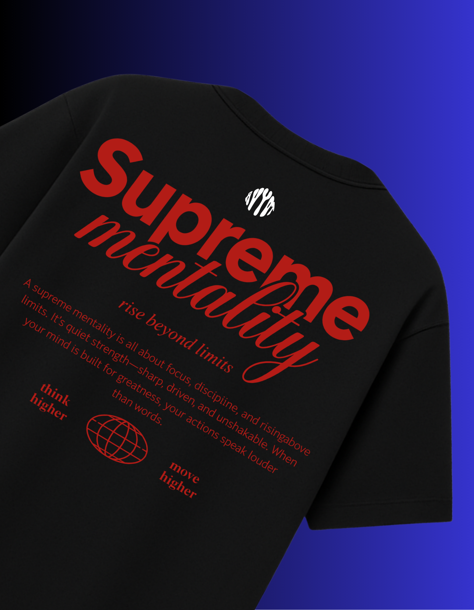 BLACK SUPREME MENTALITY T-SHIRT