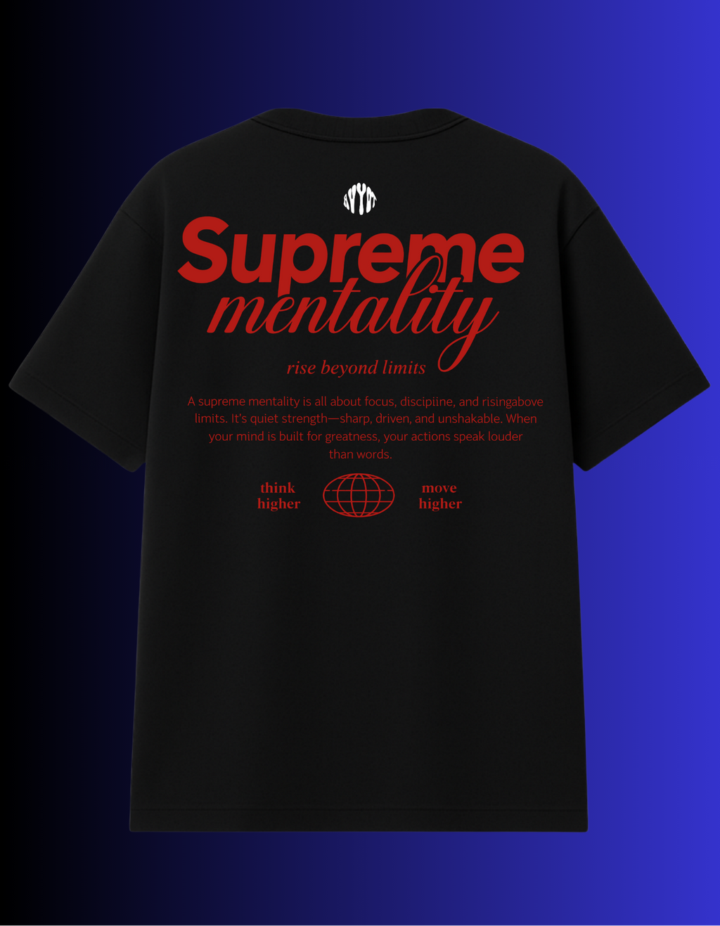 BLACK SUPREME MENTALITY T-SHIRT