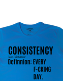 "Consistency" T-Shirt