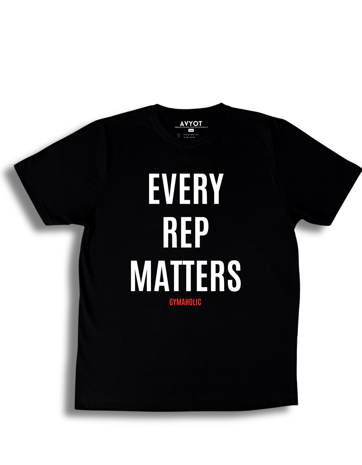 "EVERY REP MATTERS" T-Shirt