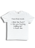 "Three Moods" T-Shirt