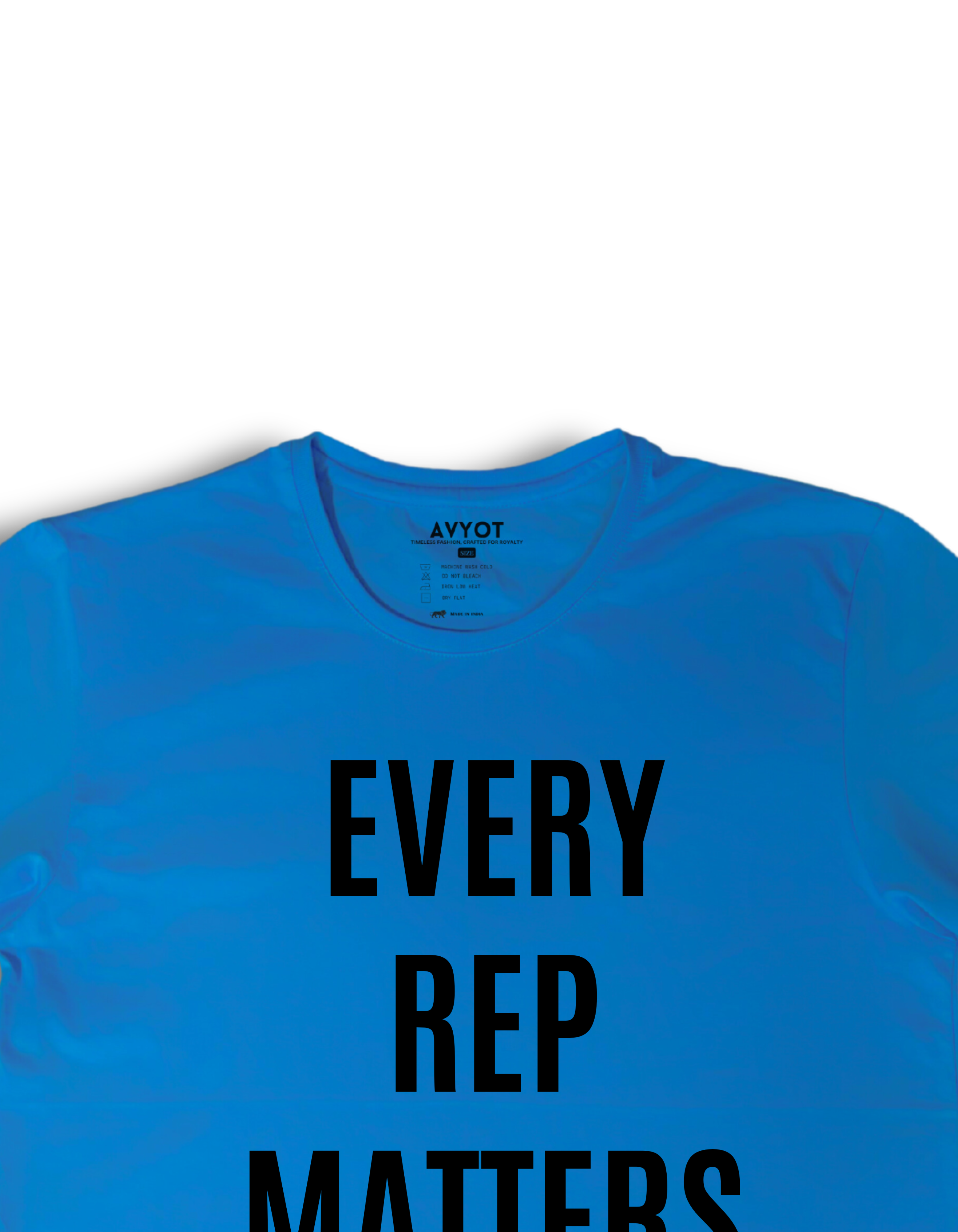 "EVERY REP MATTERS" T-Shirt