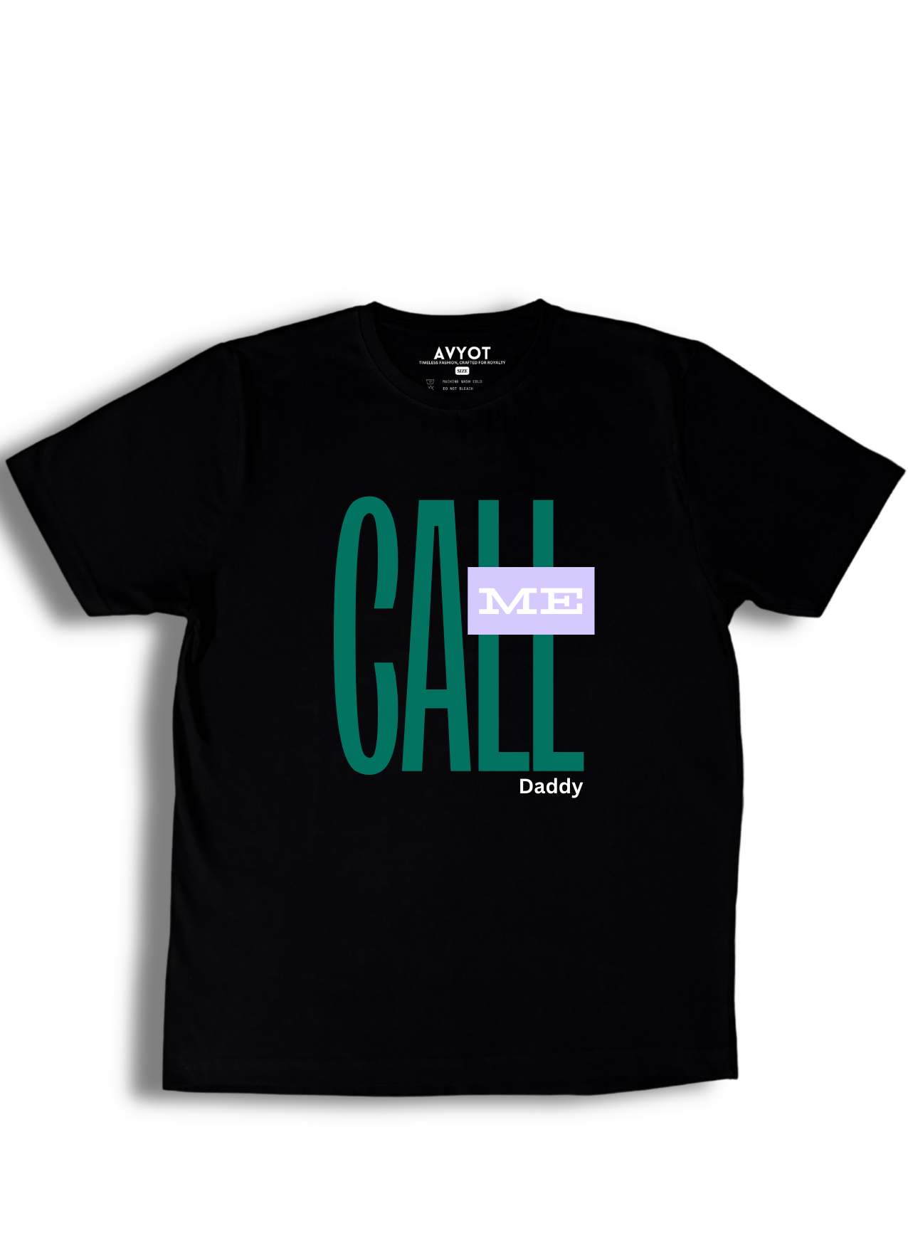 "Call Me Daddy" T-Shirt